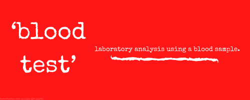 laboratory analysis using a blood sample
